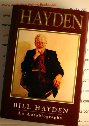 Hayden - Bill Hayden - An Autobiography USED
