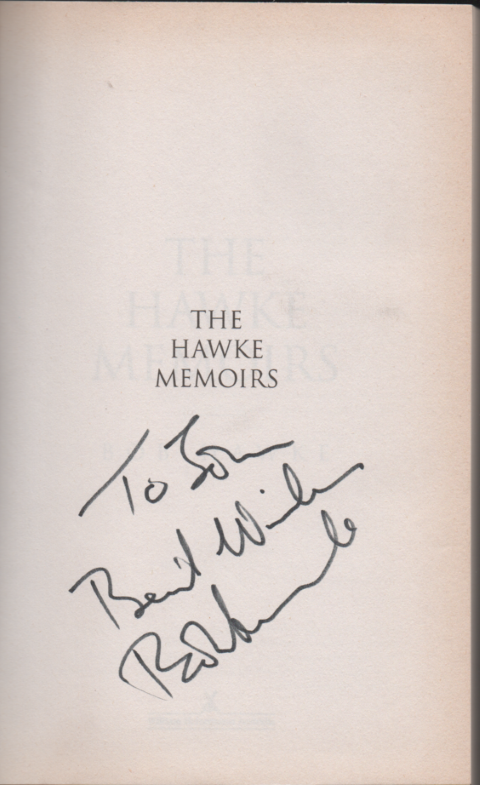 The Hawke Memoirs Signed by Bob Hawke Hardcover USED