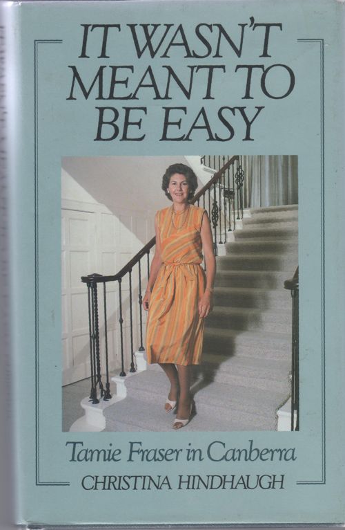 It wasn't meant to be easy Tamie Fraser in Canberra - Christina Hindhaugh