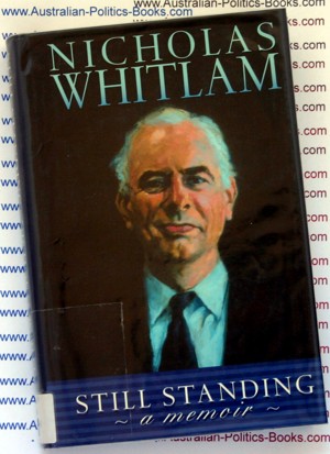 Still Standing - Nicholas Whitlam a memoir  USED