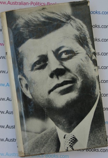 John F. Kennedy - Portrait of a President - Hugh Sidey