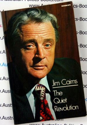 The Quiet Revolution - Jim Cairns - revised 1975 edition