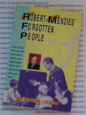 Robert Menzies Forgotten People - Judith Brett USED