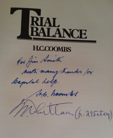 Trial balance H.C. Coombs Signed by the author and Gough Whitlam hardback used