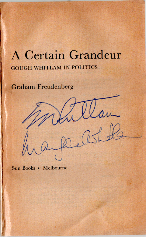 A Certain Grandeur - Gough Whitlam in Politics - Graham Freudenberg - Paperback