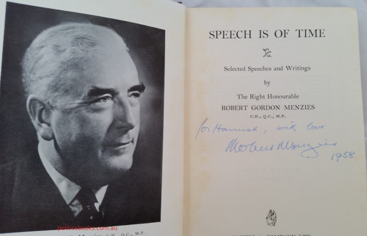 Speech is of Time - Sir Robert Menzies - SIGNED