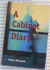 A Cabinet Diary by Neal Blewett USED 