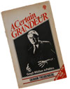 A Certain Grandeur - Gough Whitlam's Life in Politics - Graham Freudenberg USED