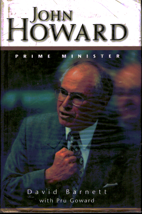 John Howard Prime Minister - Pru Goward USED