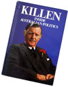 Killen - Inside Australian Politics - Jim Killen (Hardback)