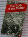 The Truth of the Matter - Gough Whitlam Paperback 1979 USED