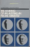 The Making of an Australian Prime Minister - Laurie Oakes, David Solomon
