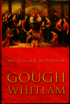 My Italian Notebook - Gough Whitlam - Signed - Hardback